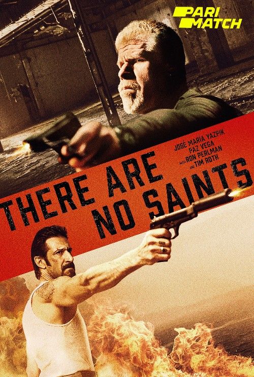 poster of There Are No Saints (2022) Tamil [Voice Over] Dubbed WEBRip